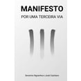thumbnail image 1 of Manifesto: Por Uma Terceira Via (Paperback), 1 of 1