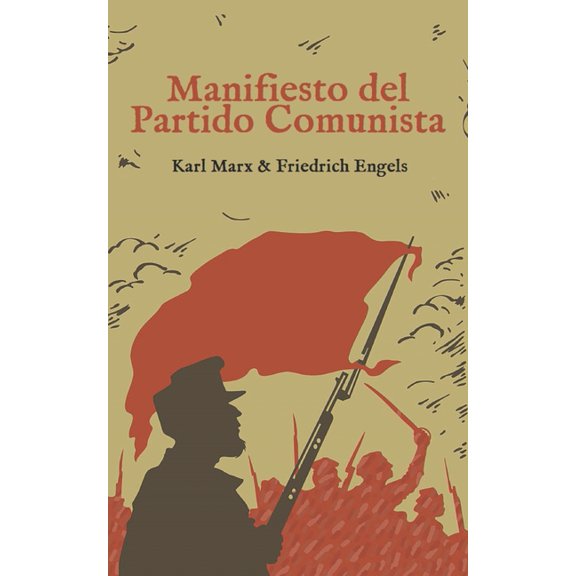 Manifiesto del Partido Comunista, (Paperback)