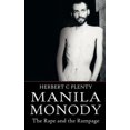 thumbnail image 1 of Manila Monody: The Rape and the Rampage (Paperback), 1 of 1