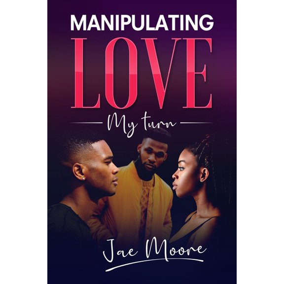 Manipulating Love, (Paperback)