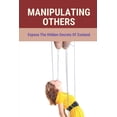 thumbnail image 1 of Manipulating Others: Expose The Hidden Secrets Of Zooland: Company Structure Examples (Paperback), 1 of 1