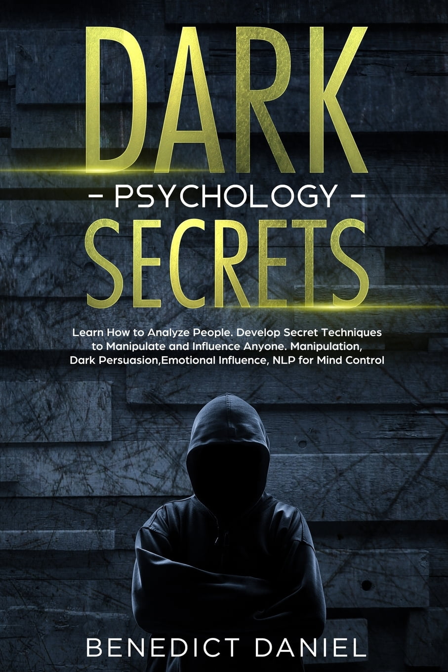Manipulation Dark Psychology Secrets Learn How to Analyze People
