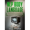 thumbnail image 1 of Manipulation: NLP Body Language: How to Analyze People Behavior by Reading Subliminal Brain Vulnerabilities and Control Human Minds with Mental Manipulation, Dark Psychology Secrets, and Mind Hacking, 1 of 1