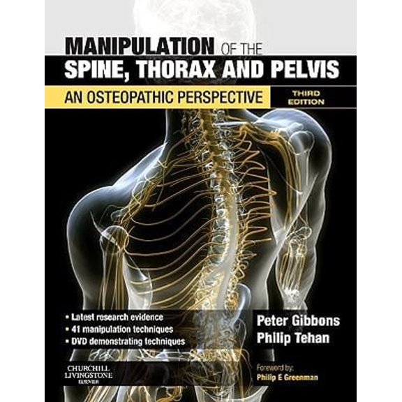Pre-Owned Manipulation of the Spine, Thorax and Pelvis with Videos: An Osteopathic Perspective (Hardcover) 0702031305 9780702031304