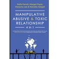thumbnail image 1 of Manipulative, Abusive &amp; Toxic Relationship, 4 in 1: Co-dependency, Emotional &amp; Narcissistic Abuse Recovery (Deal, (Paperback), 1 of 1