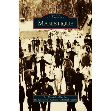 Manistique (Hardcover)