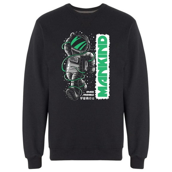Mankind Space Trouble Sweatshirt Men -Image by Shutterstock, Male Small