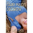 thumbnail image 1 of Manley Dairy: The Dairy Maid's Decision (Paperback), 1 of 1