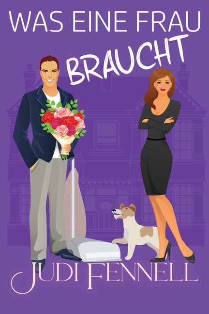 Manley Maids - Deutch Was eine Frau braucht, Book 2, (Paperback)