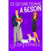 Manley Maids - Fran aise Ce Qu'une Femme A Besoin, Book 2, Paperback