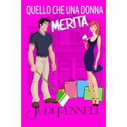Manley Maids - Italiano Quello che una donna merita, Book 3, Paperback