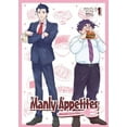 thumbnail image 1 of Manly Appetites: Minegishi Loves Otsu: Manly Appetites: Minegishi Loves Otsu Vol. 1 (Series #1) (Paperback), 1 of 2