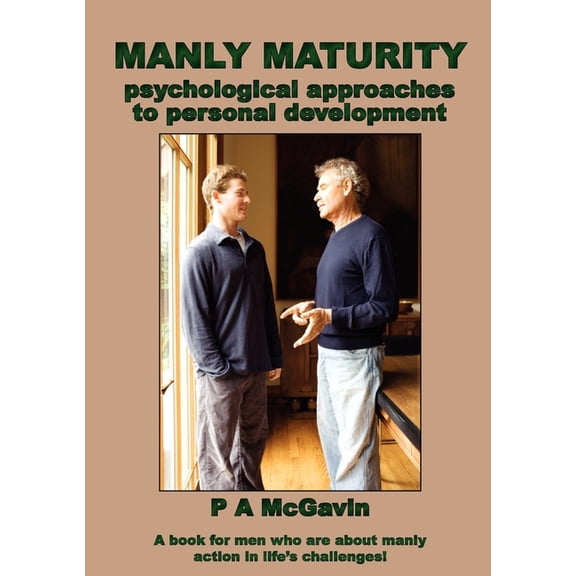 Manly Maturity, (Paperback)