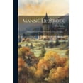 thumbnail image 1 of MannÃ©-er-h'roek: Dolmen DÃ©couvert Sous Un Tumulus Ã Locmariaquer..., (Paperback), 1 of 1