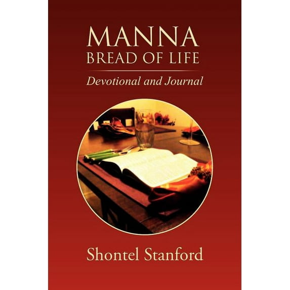 Manna : Bread of Life: Devotional and Journal (Paperback)