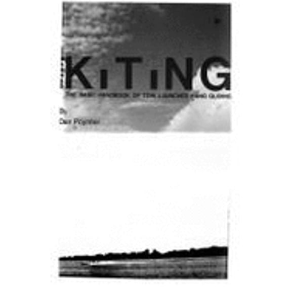 Pre-Owned Manned Kiting: The Basic Handbook of Tow Launched Hang Gliding (Paperback) by Dan Poynter