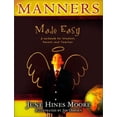 thumbnail image 1 of Pre-Owned Manners Made Easy (Paperback) 9780805437706, 1 of 1