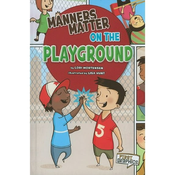 Pre-Owned Manners Matter on the Playground (Hardcover) 1429653329 9781429653329