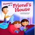 thumbnail image 1 of Pre-Owned Manners at a Friend's House (Paperback) 1404853065 9781404853065, 1 of 1