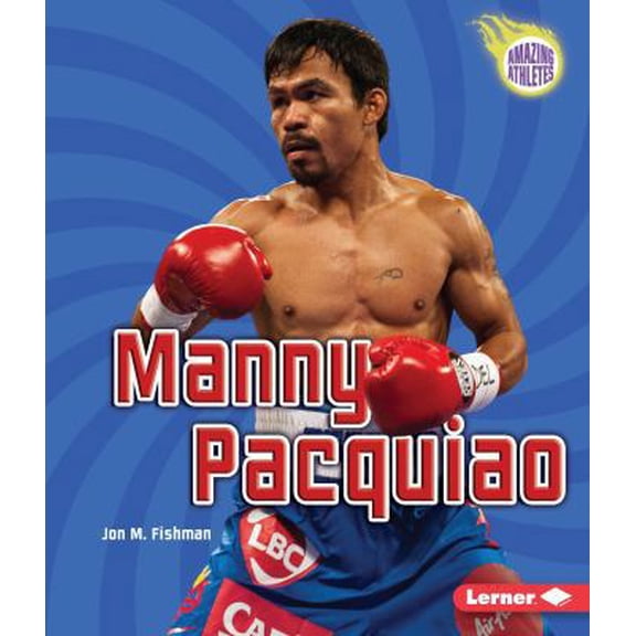 Pre-Owned Manny Pacquiao (Library Binding) 1467793876 9781467793872