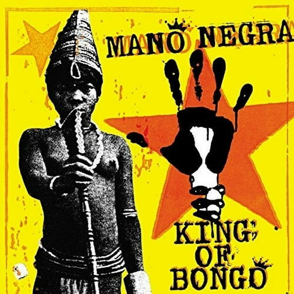 Mano Negra - King Of Bongo - Rock - CD