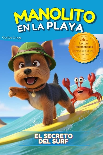 El Perrito Manolito y Sus Aventuras Manolito en la Playa: El Perro Aventurero, (Paperback)