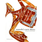 Manolos New Shoes Paperback