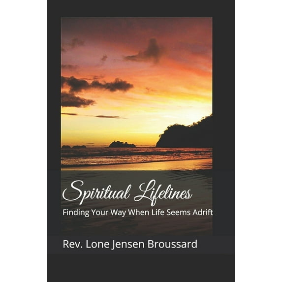 Manor Publishing Collective: Spiritual Lifelines: Finding Your Way When Life Seems Adrift (Paperback)
