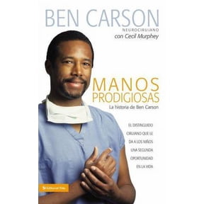 Pre-Owned Manos Prodigiosas: La Historia de Ben Carson = Gifted Hands = Gifted Hands (Paperback) 0829753737 9780829753738