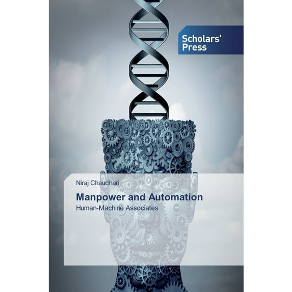 Manpower and Automation (Paperback)