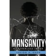 thumbnail image 1 of Mansanity: A Fatherless Image (Paperback) by Savion Anthony Knox, 1 of 1