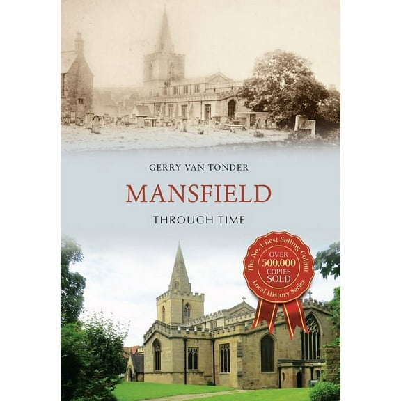 Mansfield Through Time