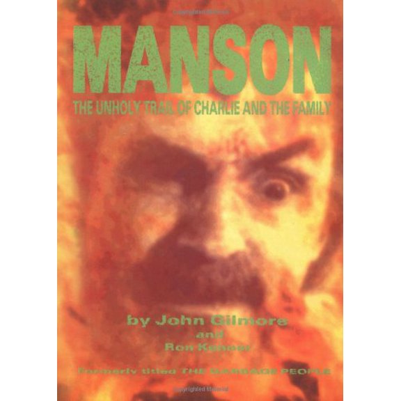 Pre-Owned Manson: The Unholy Trail of Charlie and the Family (Paperback)