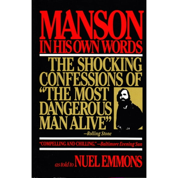 Pre-Owned Manson in His Own Words: The Shocking Confessions of 'The Most Dangerous Man Alive'