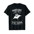 thumbnail image 1 of Manta Rays Are My Spirit Animals Scuba Diver Gift Manta Ray T-Shirt, 1 of 5