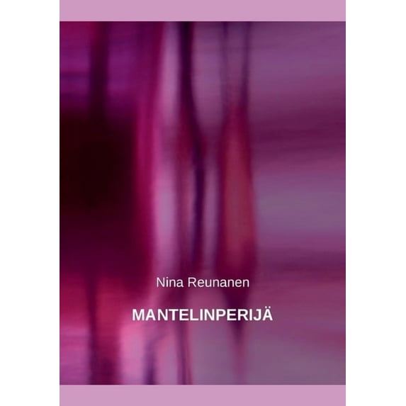Mantelinperijä (Finnish Edition)