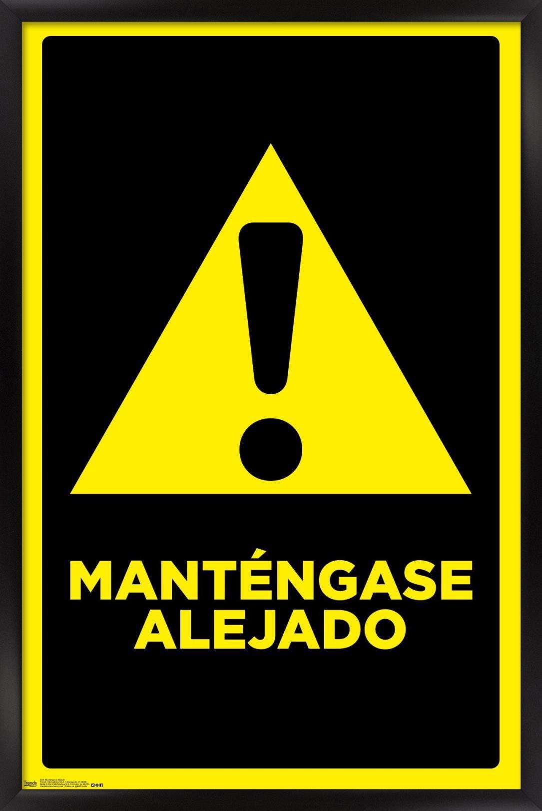 Mantengase Alejado (Keep Out) Wall Poster, 14.725" x 22.375", Framed
