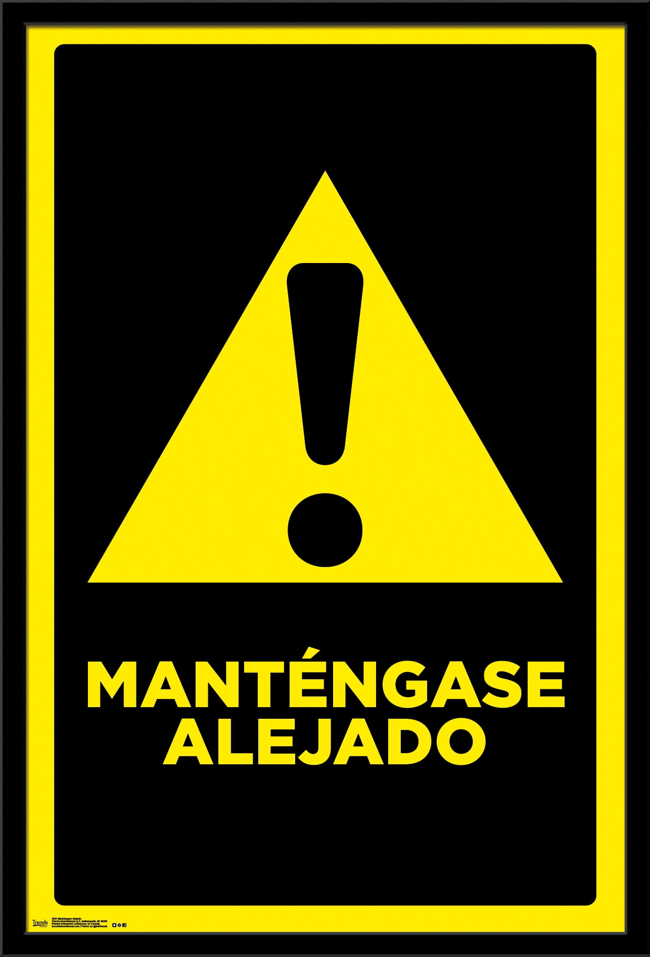 Mantengase Alejado (Keep Out) Wall Poster, 22.375" x 34", Framed