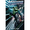 thumbnail image 1 of MantisMan, (Paperback), 1 of 1