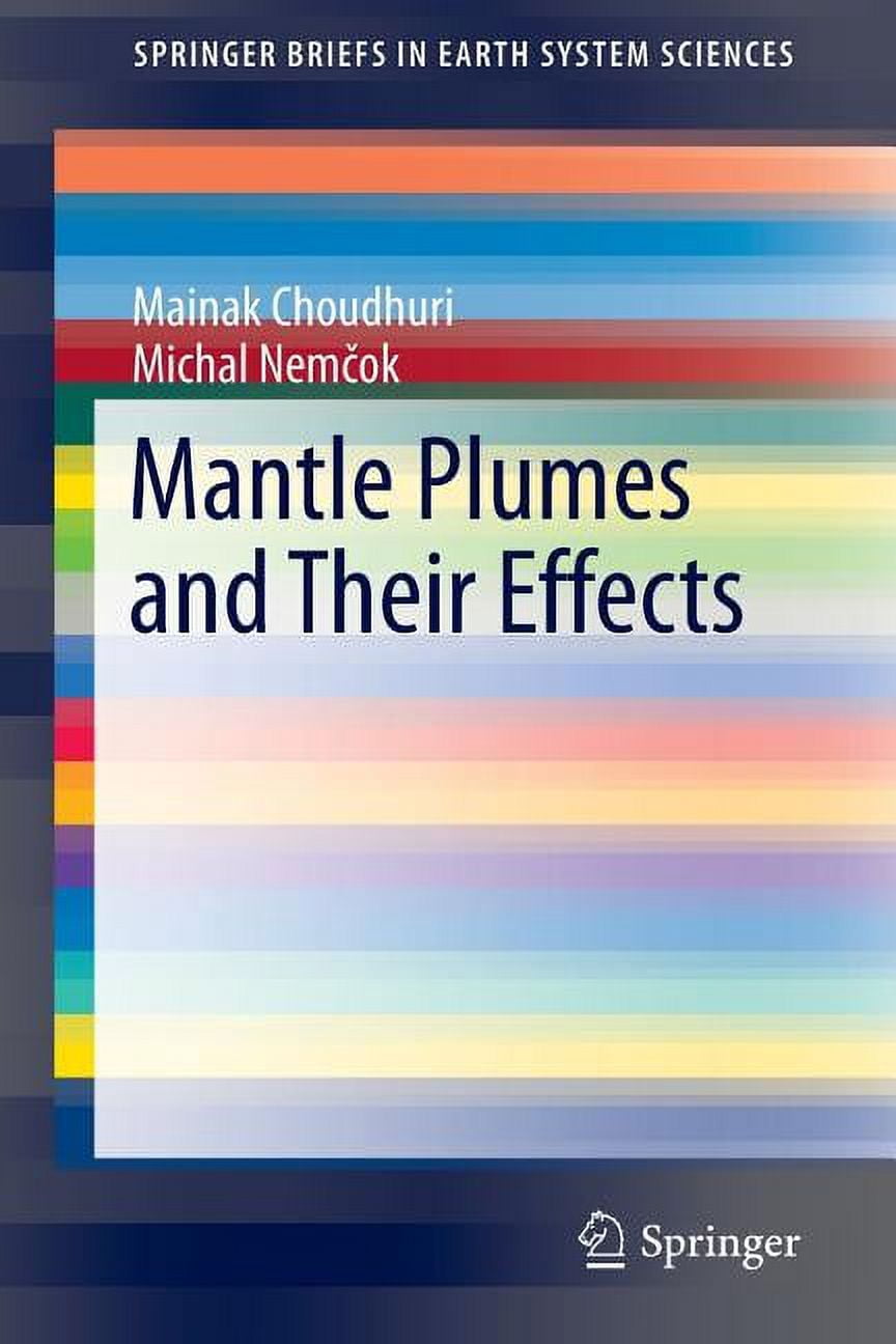 Mantle Plumes and Their Effects - Walmart.com