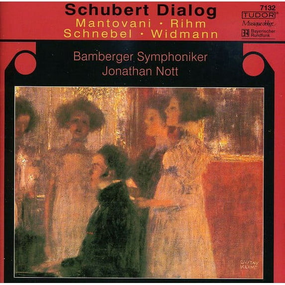 Mantovani / Rihm / Schnebel / Nott / Bamberger Sym - Schubert Dialog - Music & Performance - CD