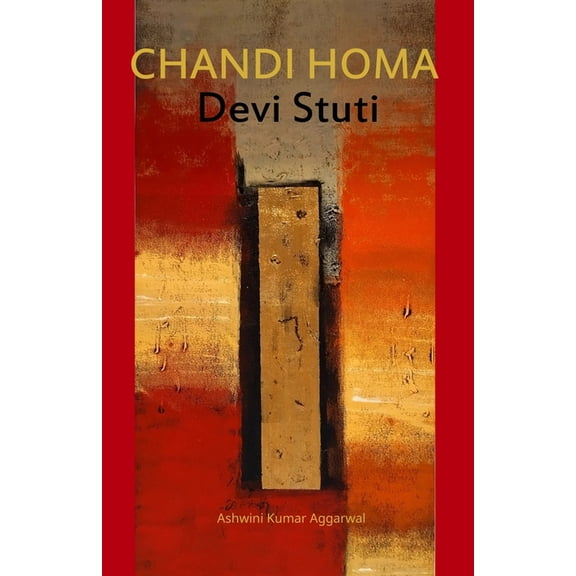 Mantra Chanting Sound Vibrations: Chandi Homa Devi Stuti : Essence and Sanskrit Grammar (Paperback)