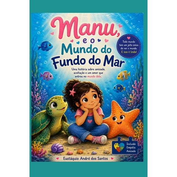 Manu, e o Mundo do Fundo do Mar, (Paperback)
