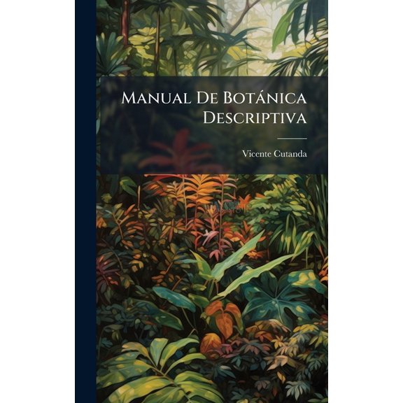 Manual De Botnica Descriptiva, (Hardcover)