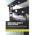 thumbnail image 1 of Manual DiseÃ±o Y Armado de Muebles Melamina: En casa podrÃ¡ usted sÃ³lo encargarse de armar., (Paperback), 1 of 1