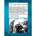 thumbnail image 1 of Manual of the Elections (Scot.) (Corrupt and Illegal Practices) ACT, 1890: With Relative Act of Sederunt and Appendix Containing the Acts of 1883 and 1885: With Index. (Paperback), 1 of 1