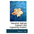 thumbnail image 1 of Manual Ior Railroad Engineers and Engineering Students, (Paperback), 1 of 1