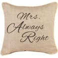 thumbnail image 1 of Manual Mrs. Always Right Decorative Pillow, 1 of 1