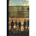 thumbnail image 1 of Manual, New York Building Laws (Hardcover), 1 of 1