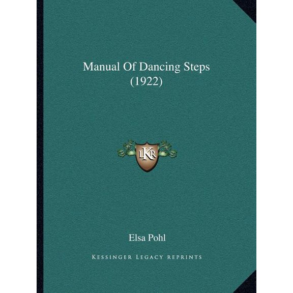 Manual Of Dancing Steps (1922) (Paperback)